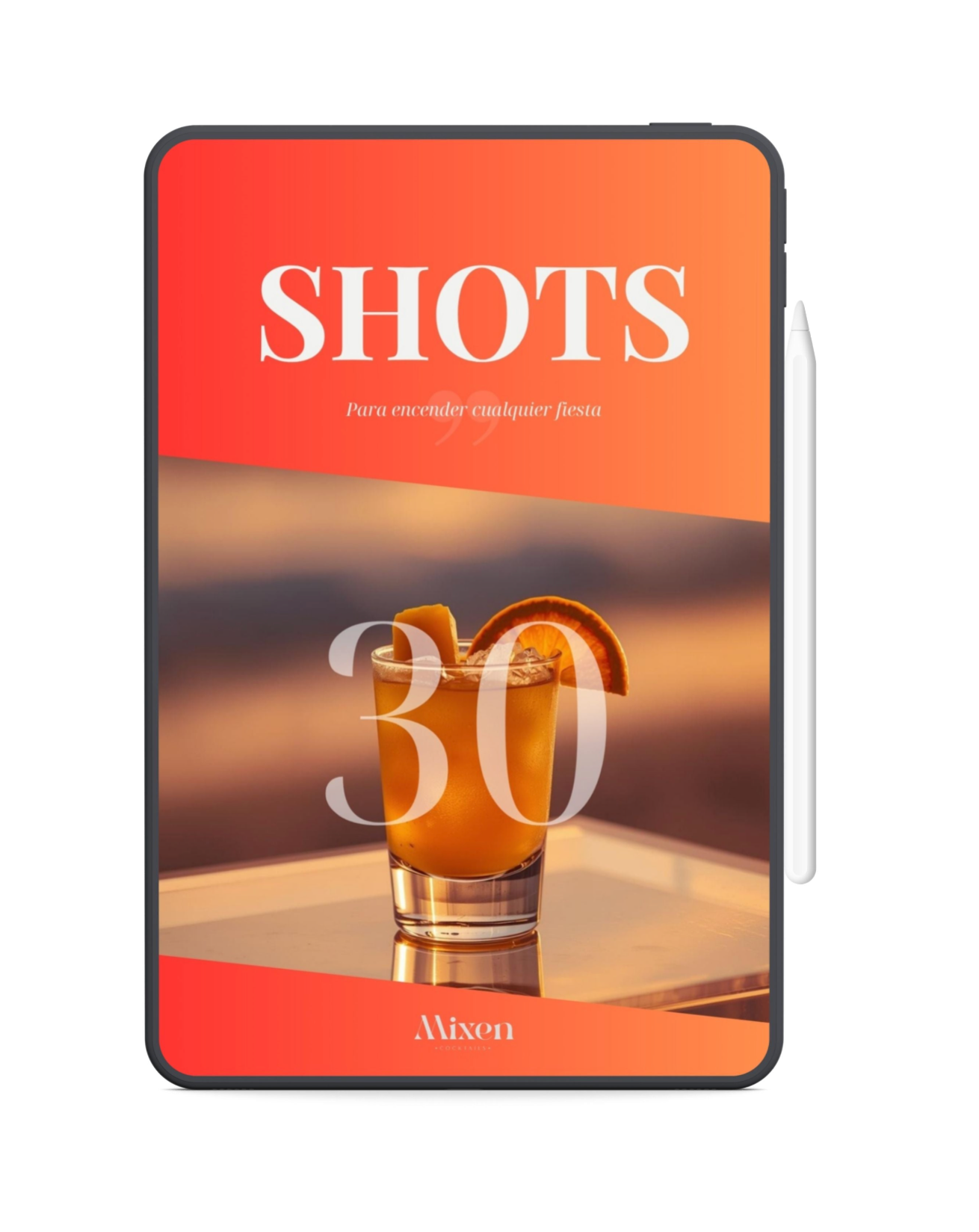 30 - Recetas de Mixología Shots