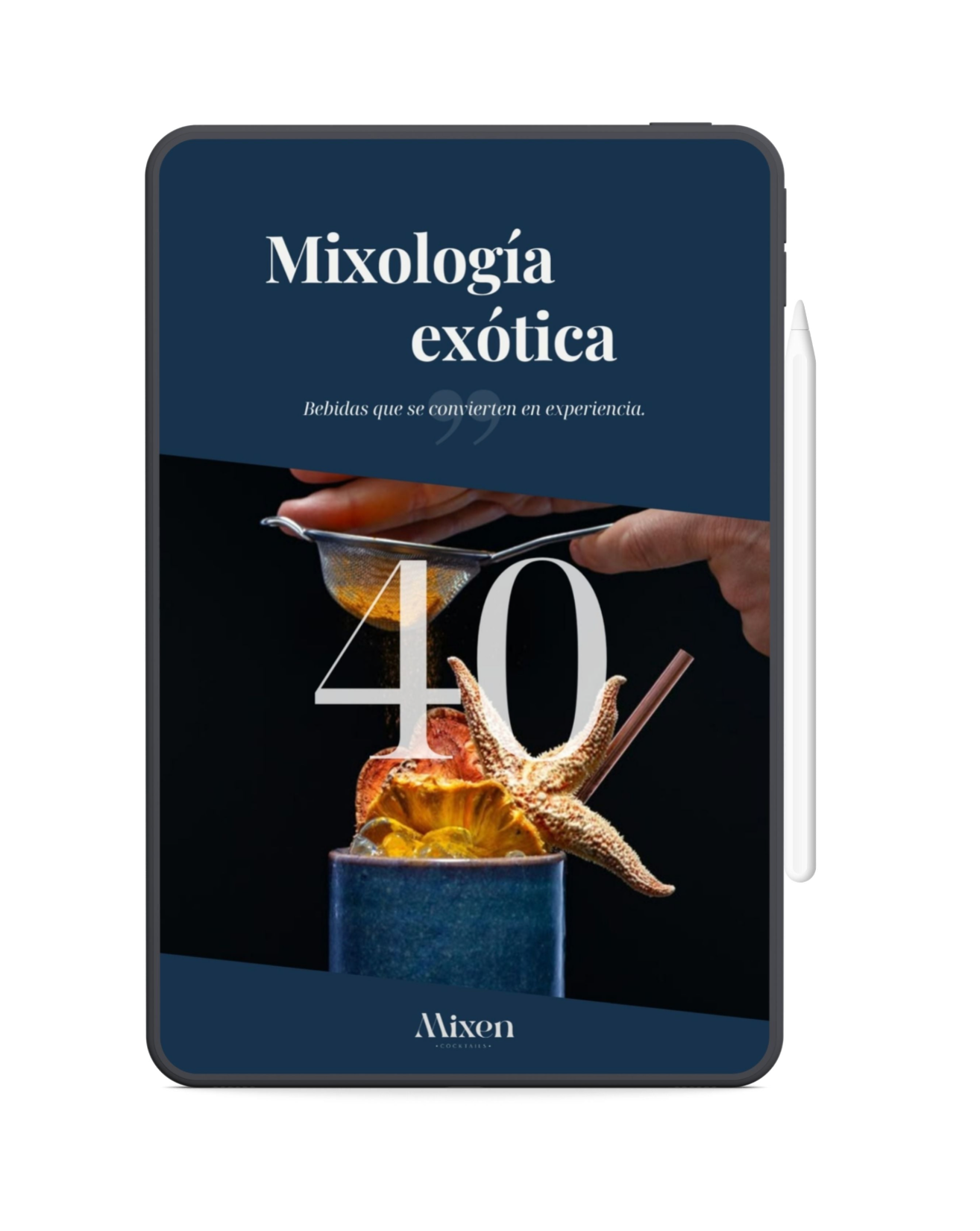 40 - Recetas de Mixología Exótica